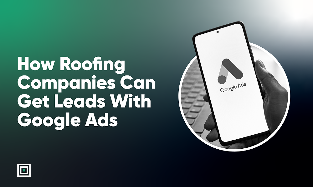 Google Ads for Roofers